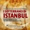 Laurence O’Bryan – I sotterranei di Istanbul