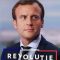 Emmanuel Macron – Revoluție